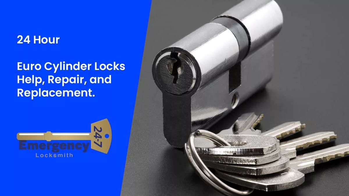 Euro cylinder & keys, with text: 24 hour Euro locks help, repair, and replacement